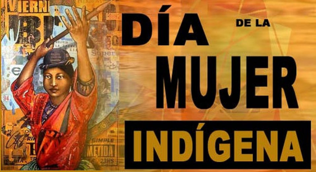 Hoy se celebra el día internacional de la mujer indígena
