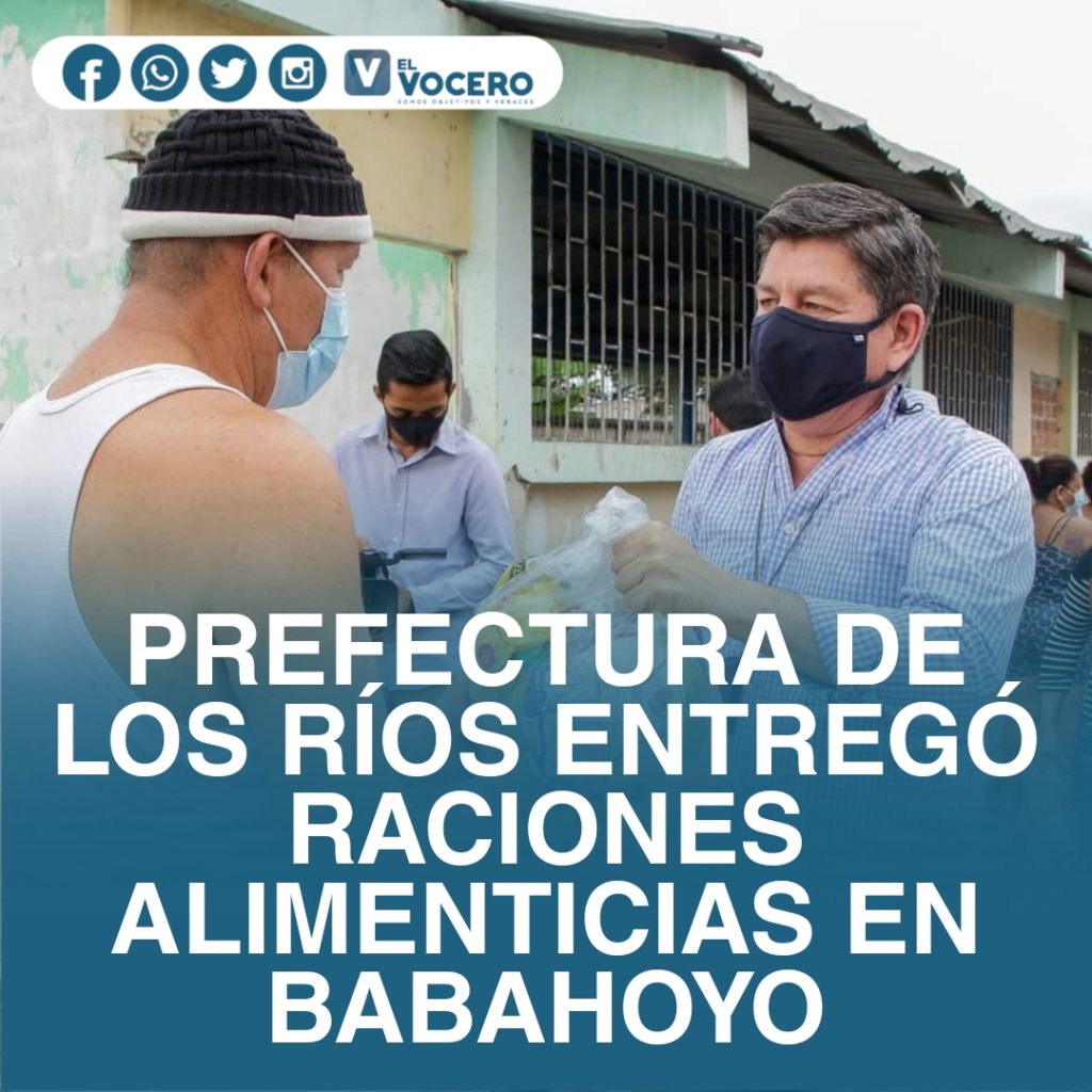 PREFECTURA DE LOS RÍOS ENTREGÓ RACIONES ALIMENTICIAS EN BABAHOYO