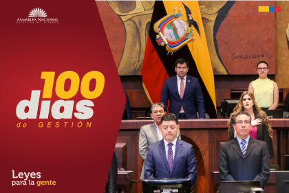 La defensa de la institucionalidad, fiscalización seria y leyes de beneficio social, marcan los 100 días de gestión de la Asamblea