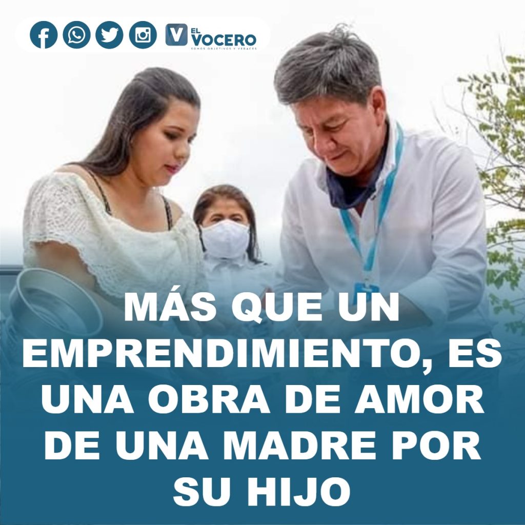 MÁS QUE UN EMPRENDIMIENTO, ES UNA OBRA DE AMOR DE UNA MADRE POR SU HIJO