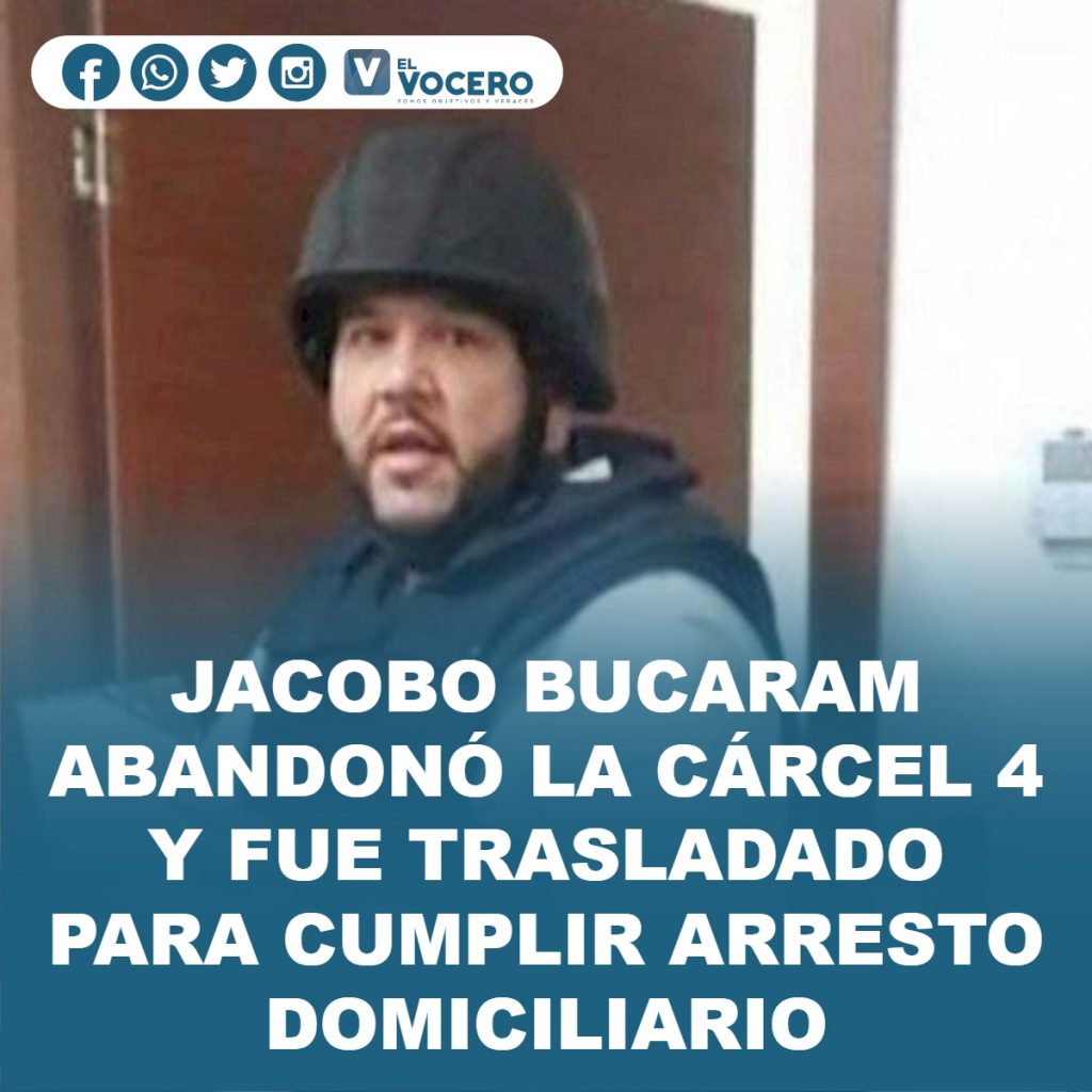 JACOBO BUCARAM ABANDONÓ LA CÁRCEL 4 Y FUE TRASLADADO PARA CUMPLIR ARRESTO DOMICILIARIO