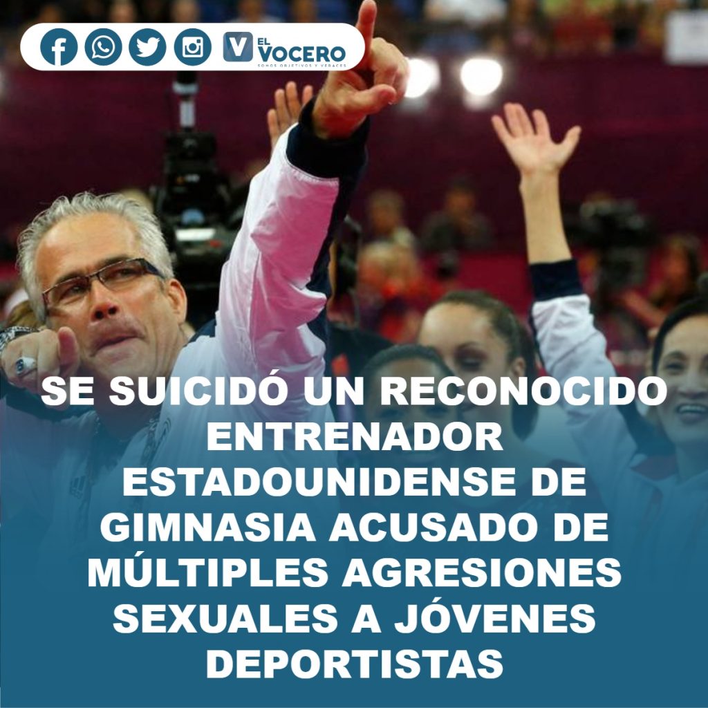 SE SUICIDÓ UN RECONOCIDO ENTRENADOR ESTADOUNIDENSE DE GIMNASIA ACUSADO DE MÚLTIPLES AGRESIONES SEXUALES A JÓVENES DEPORTISTAS