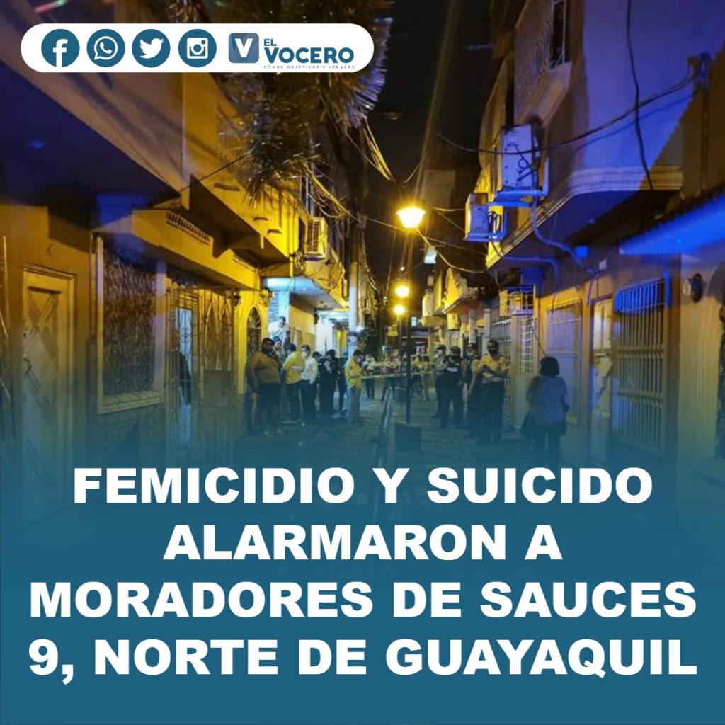 FEMICIDIO Y SUICIDO ALARMARON A MORADORES DE SAUCES 9, NORTE DE