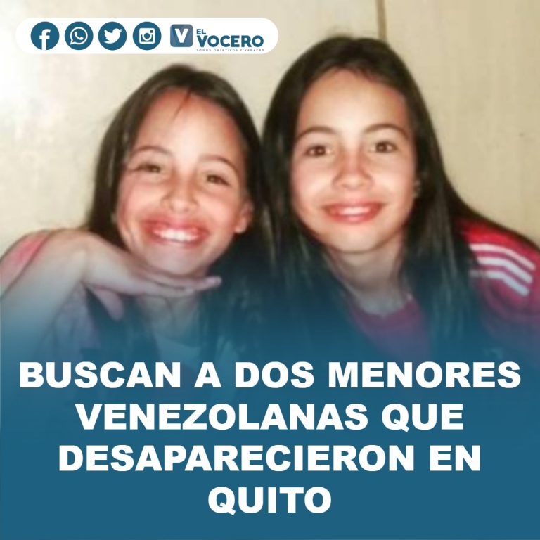 BUSCAN A DOS MENORES VENEZOLANAS QUE DESAPARECIERON EN QUITO