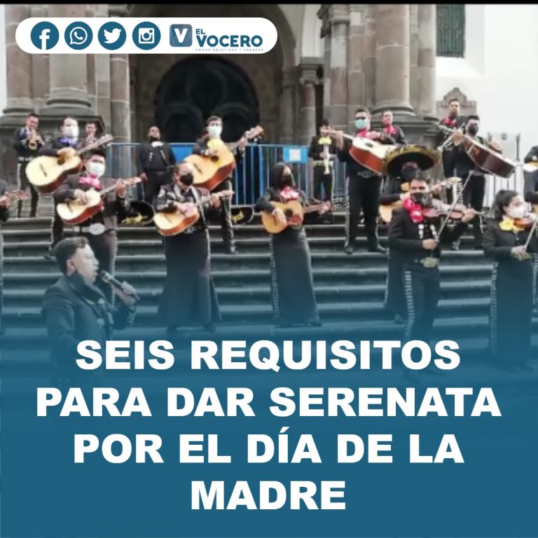 SEIS REQUISITOS PARA DAR SERENATA POR EL DÍA DE LA MADRE