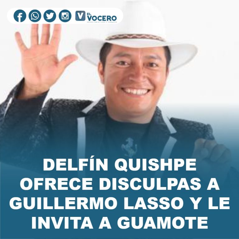 DELFÍN QUISHPE OFRECE DISCULPAS A GUILLERMO LASSO Y LE INVITA A GUAMOTE
