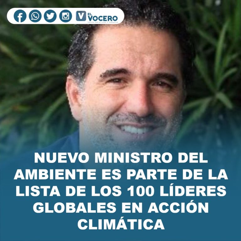 NUEVO MINISTRO DEL AMBIENTE ES PARTE DE LA LISTA DE LOS 100 LÍDERES GLOBALES EN ACCIÓN CLIMÁTICA