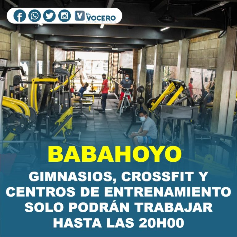 EN BABAHOYO GIMNASIOS, CROSSFIT Y CENTROS DE ENTRENAMIENTO SOLO PODRÁN TRABAJAR HASTA LAS 20H00
