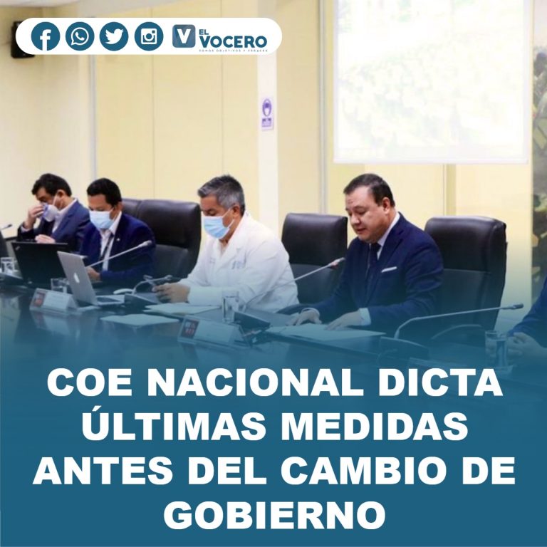 COE NACIONAL DICTA ÚLTIMAS MEDIDAS ANTES DEL CAMBIO DE GOBIERNO