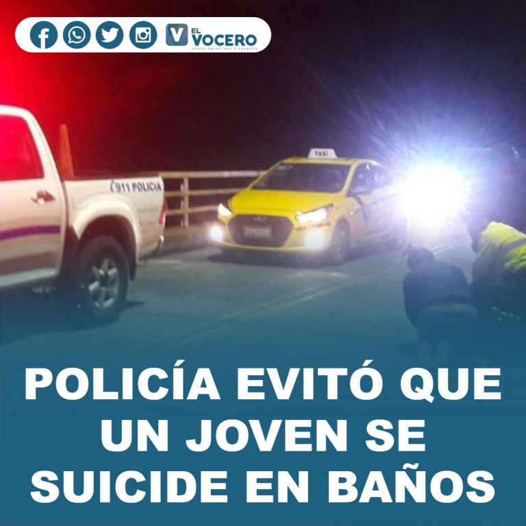 POLICÍA EVITÓ QUE UN JOVEN SE SUICIDE EN BAÑOS