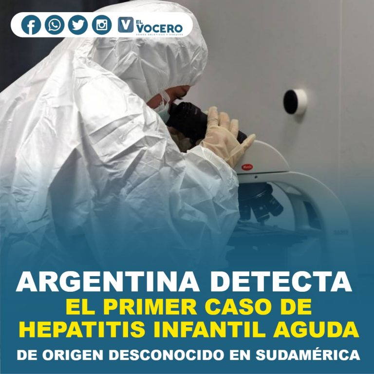 ARGENTINA DETECTA EL PRIMER CASO DE HEPATITIS INFANTIL AGUDA DE ORIGEN DESCONOCIDO EN SUDAMÉRICA