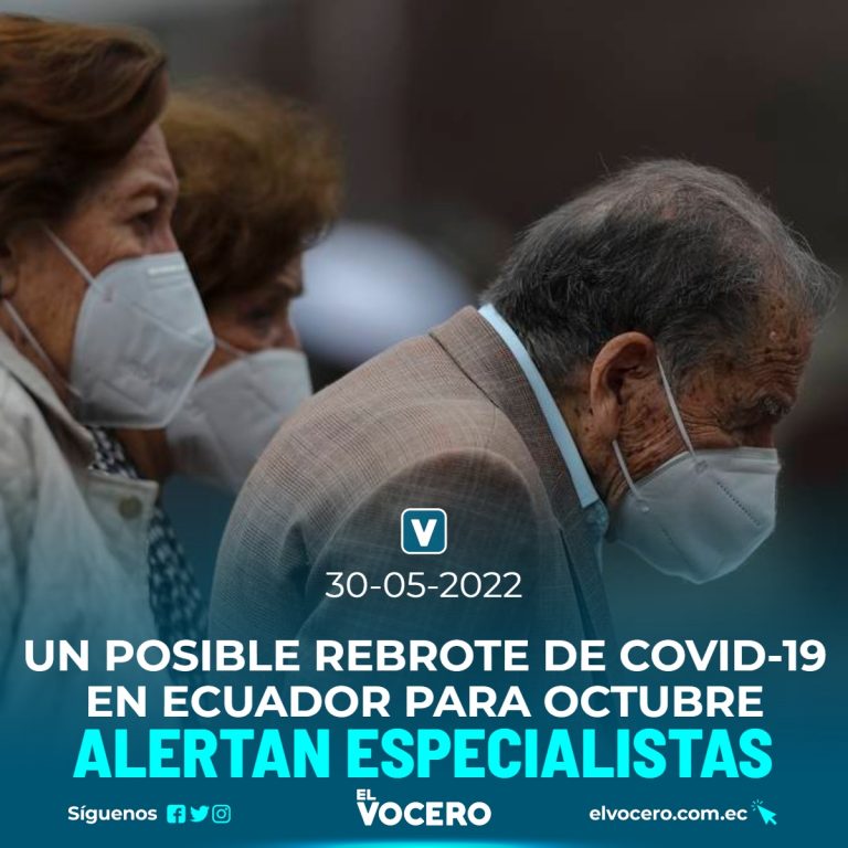 UN POSIBLE REBROTE DE COVID-19 EN ECUADOR PARA OCTUBRE, ALERTAN ESPECIALISTAS