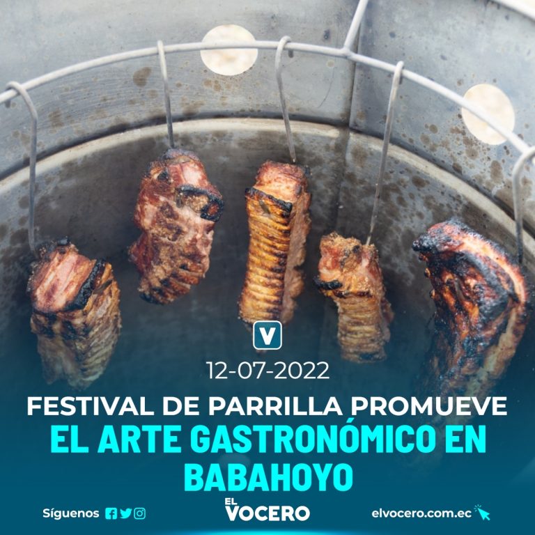 FESTIVAL DE PARRILLA PROMUEVE EL ARTE GASTRONÓMICO EN BABAHOYO