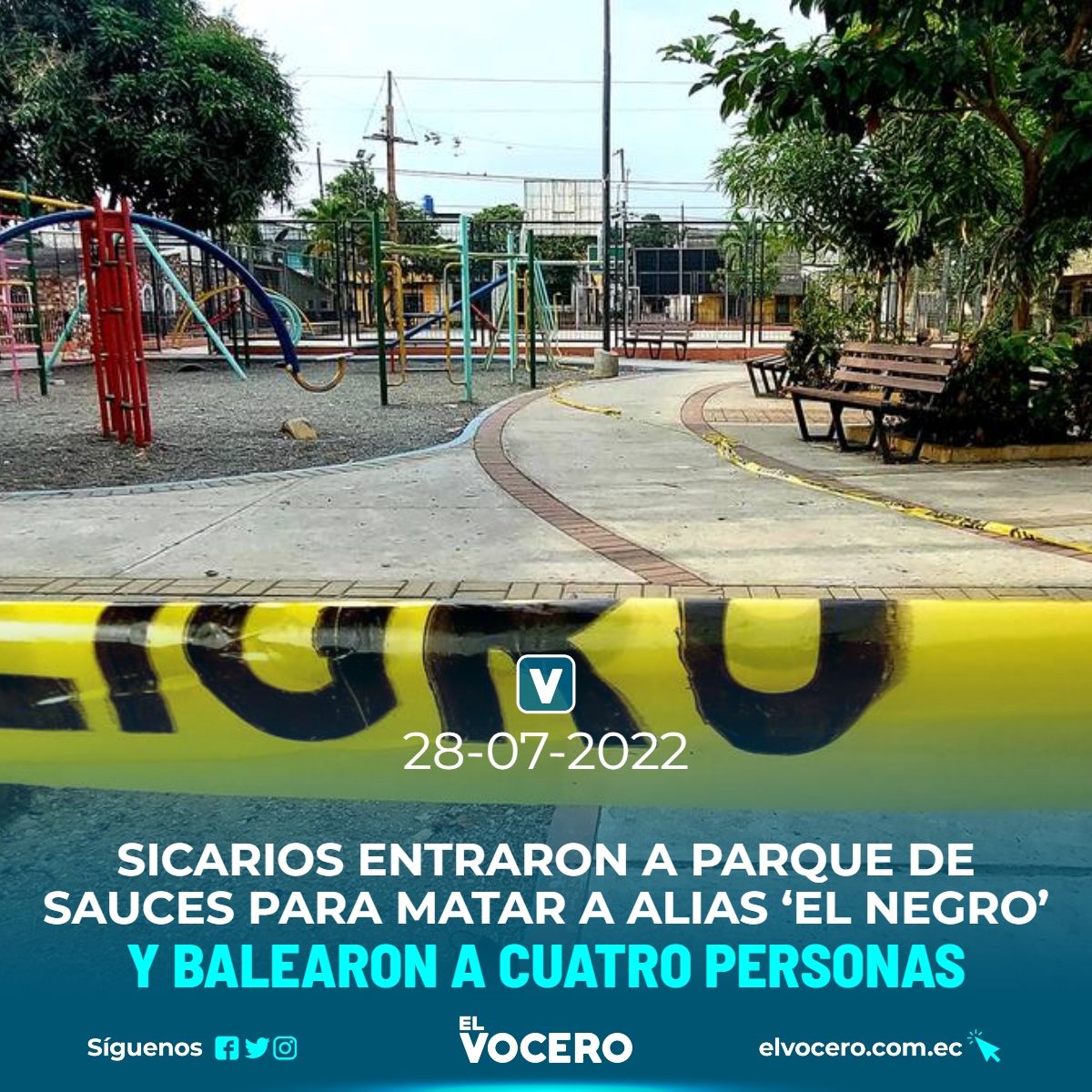 SICARIOS ENTRARON A PARQUE DE SAUCES PARA MATAR A ALIAS ‘EL NEGRO’ Y