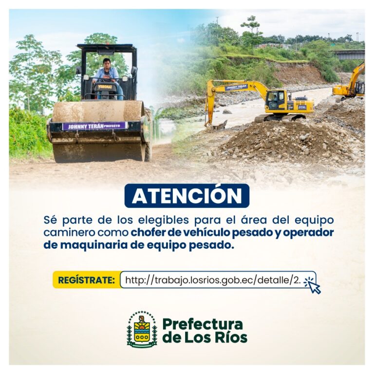 PREFECTURA DE LOS RÍOS AMPLÍA SU FLOTA DE VEHÍCULOS PESADOS Y BUSCA CHOFERES CALIFICADOS